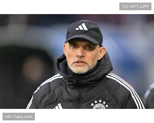 图赫尔战术体系渐入佳境：精准防守加快攻转换打造全新竞技风貌